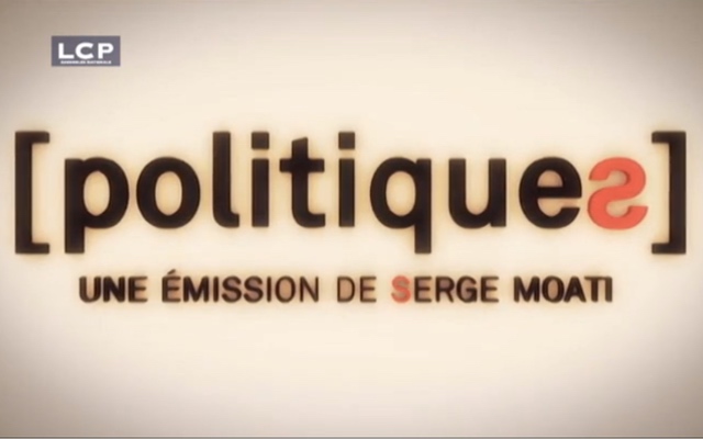 PolitiqueS, présenté par Serge Moati sur LCP